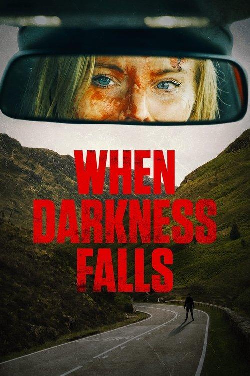 When Darkness Falls 2022 official movie poster