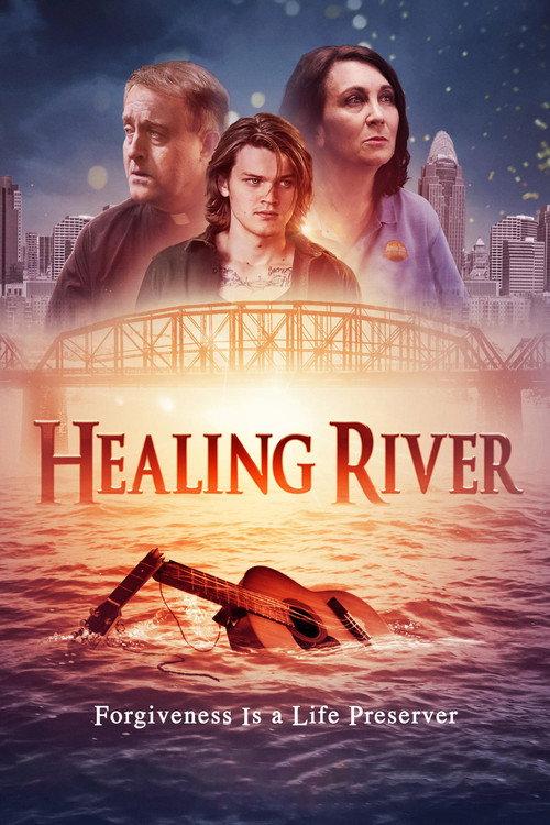 Healing River 2020 official movie poster