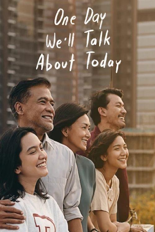One Day We'll Talk About Today 2020 official movie poster