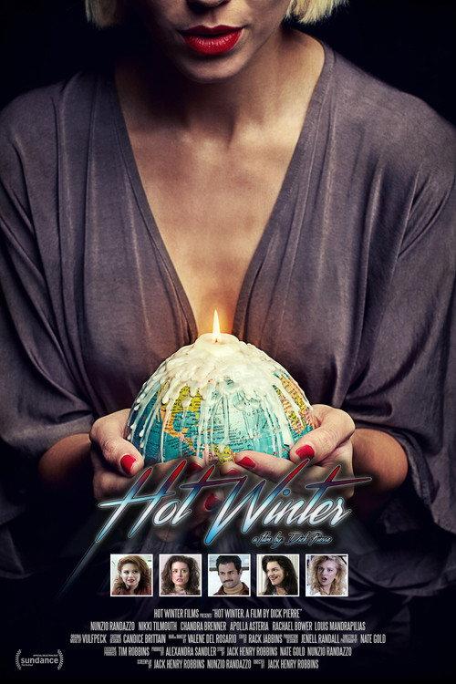 Hot Winter: A Film by Dick Pierre 2017 official movie poster