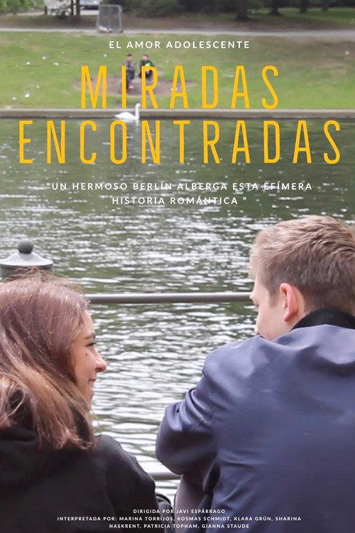 When Our Eyes Met 2017 official movie poster