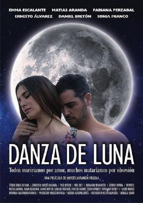 Danza de Luna 2017 official movie poster