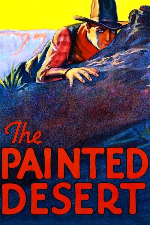 The Painted Desert 1931 official movie poster