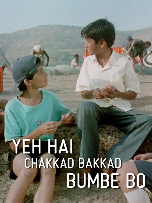 Yeh Hai Chakkad Bakkad Bumbe Bo 2004 official movie poster
