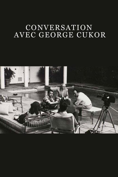 Conversation avec George Cukor 1969 official movie poster