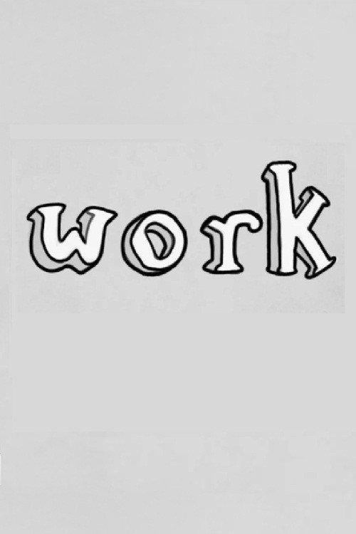 Work 2010 official movie poster
