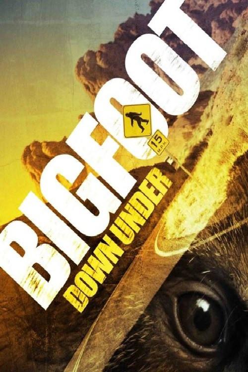 Bigfoot Down Under 2019 official movie poster