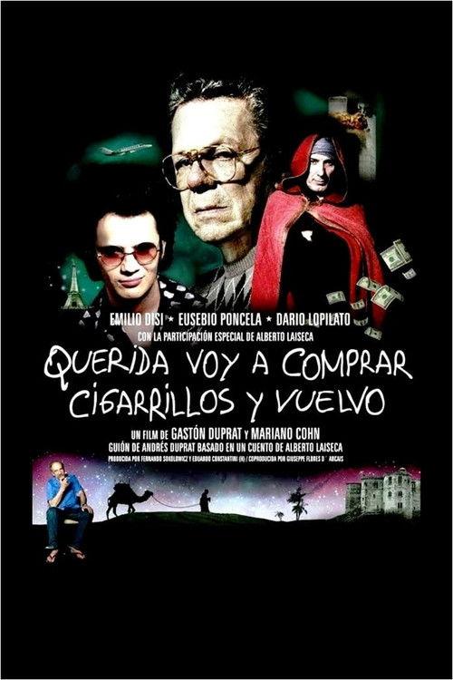 Darling, I Am Going Out for Cigarettes and I Will Be Right Back 2011 official movie poster