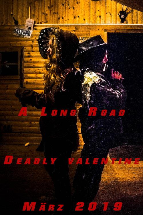 A Long Road: Deadly Valentine 2019 official movie poster