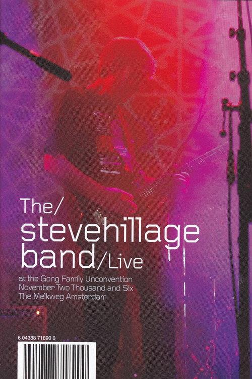 The Steve Hillage Band Live At The Gong Unconvention 2006 official movie poster