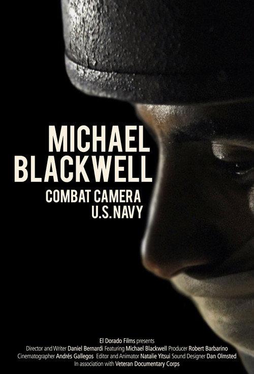 Michael Blackwell: Combat Camera 2014 official movie poster