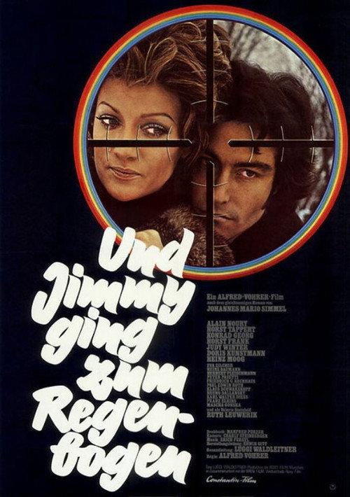 And Jimmy Went to the Rainbow's Foot 1971 official movie poster