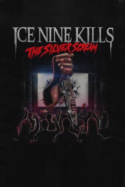 Ice Nine Kills: The Silver Scream 2018 official movie poster