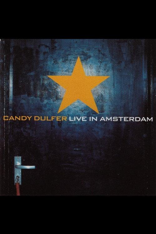 Candy Dulfer - Live in Amsterdam 2001 official movie poster
