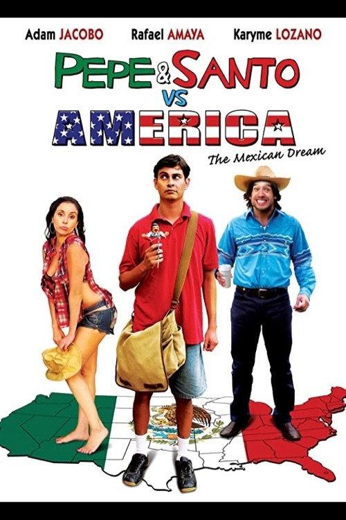 Pepe & Santo vs. America 2009 official movie poster