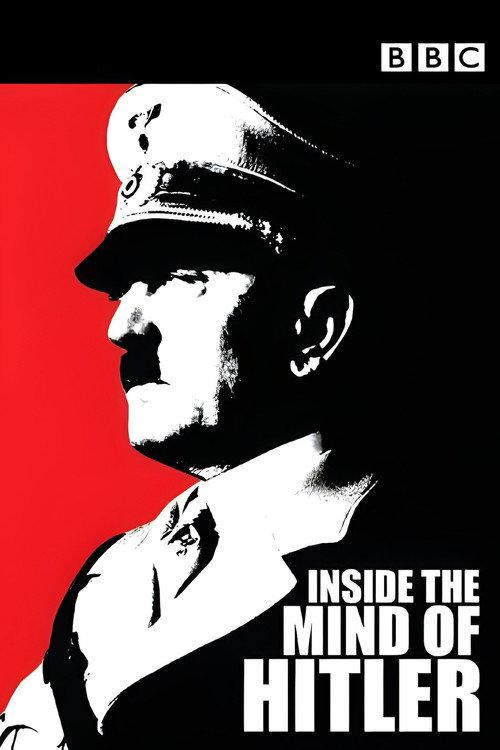 Inside the Mind of Adolf Hitler 2005 official movie poster