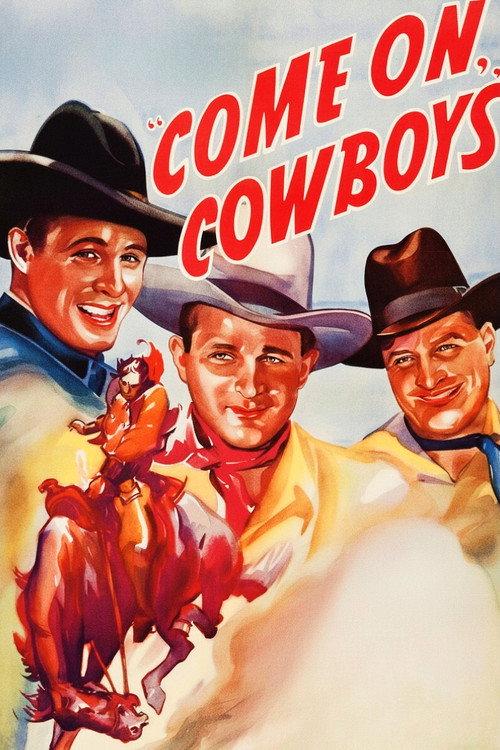 Come on, Cowboys 1937 official movie poster