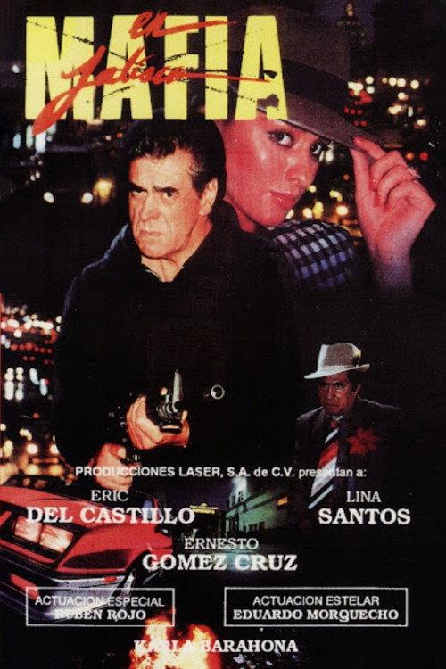 Mafia En Jalisco 1991 official movie poster