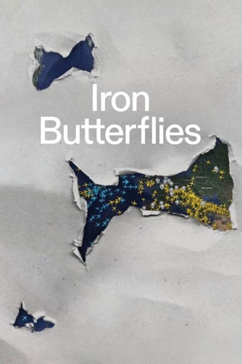 Iron Butterflies 2023 official movie poster