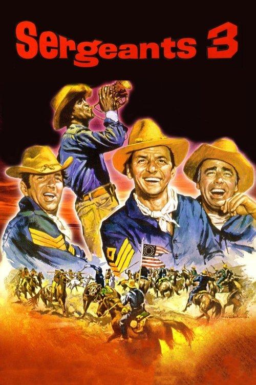 Sergeants 3 1962 official movie poster