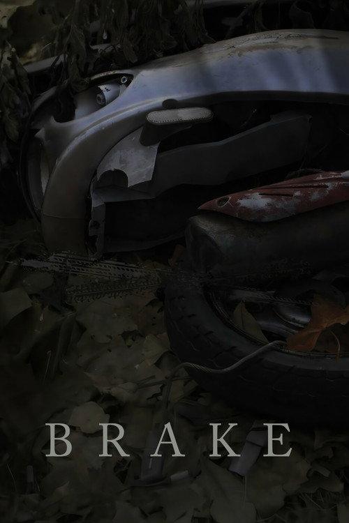 Brake 2019 official movie poster