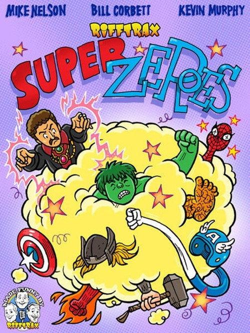 RiffTrax: Super Zeroes 2025 official movie poster