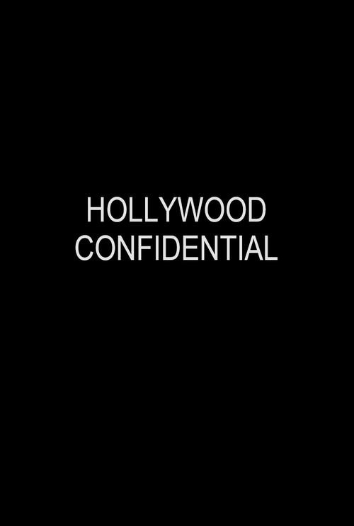 Hollywood Confidential 2008 official movie poster