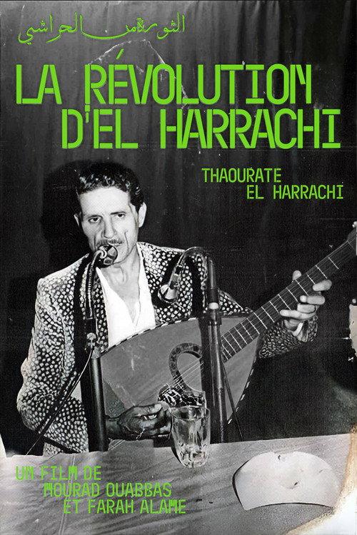 The Revolution Of El Harrachi 2014 official movie poster
