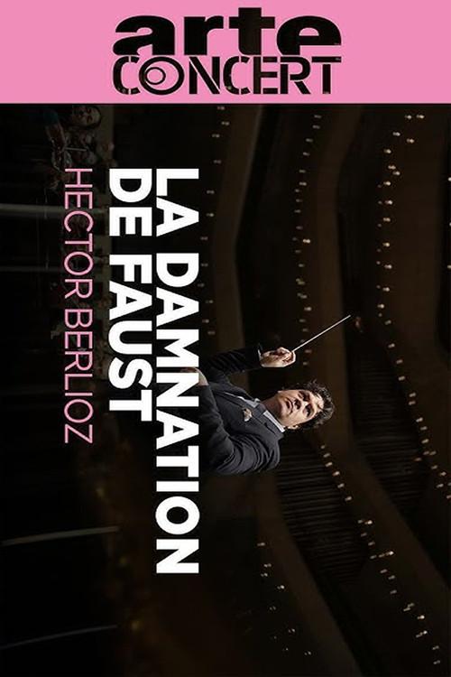Berlioz : La damnation de Faust 2024 official movie poster