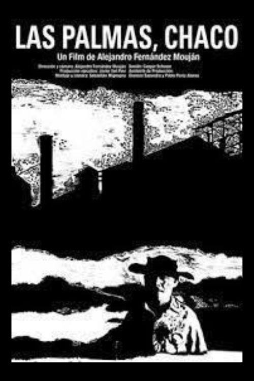 Las Palmas, Chaco 2002 official movie poster