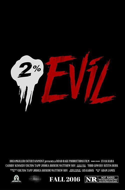 2% Evil 2016 official movie poster