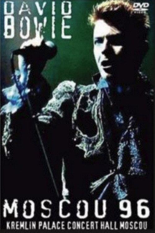 David Bowie - Kremlin Palace Moscow 1996 official movie poster