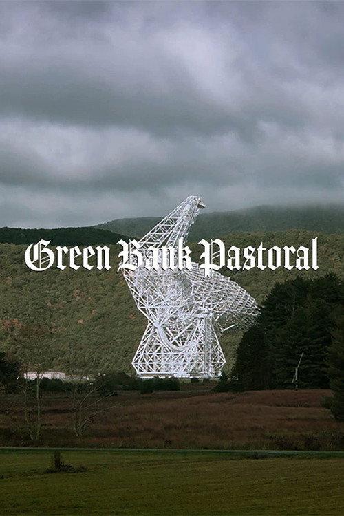 Green Bank Pastoral 2020 official movie poster
