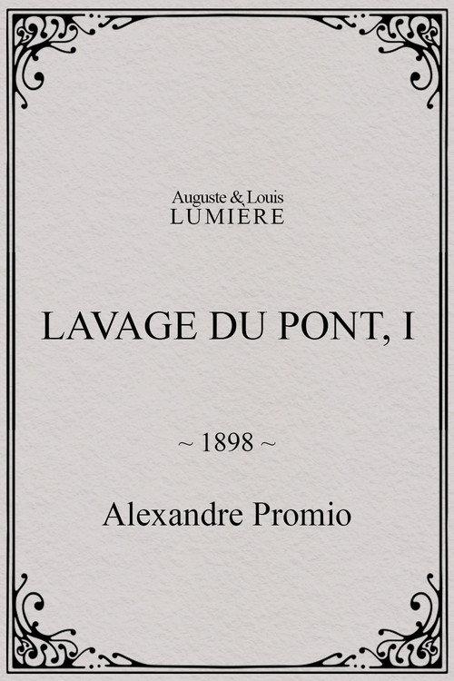 Lavage du pont, I 1898 official movie poster
