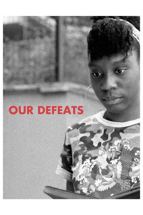 Our Defeats 2019 official movie poster