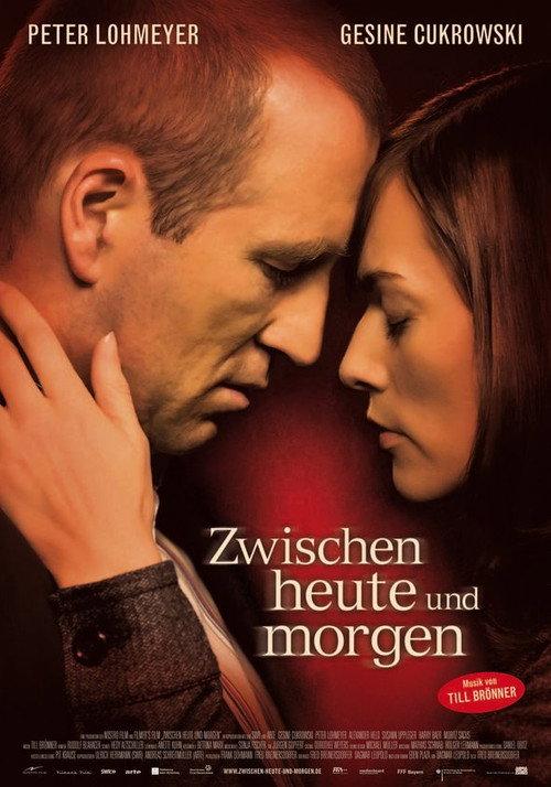 Between Today and Tomorrow 2009 official movie poster