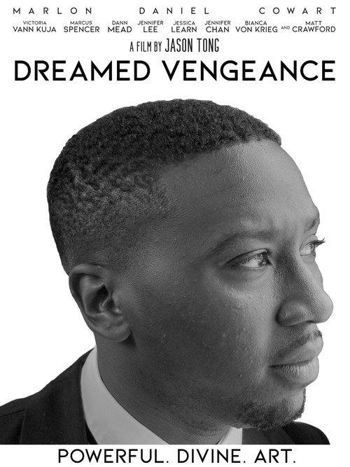 Dreamed Vengeance 2021 official movie poster