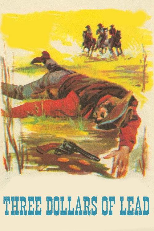 Three Dollars of Lead 1964 official movie poster