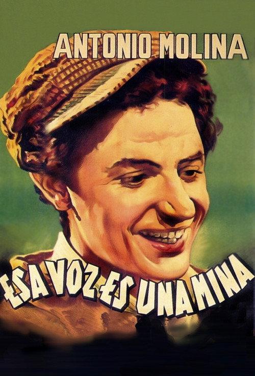 Esa voz es una mina 1956 official movie poster