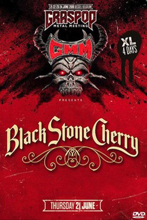 Black Stone Cherry - Graspop Metal Meeting 2018 2018 official movie poster