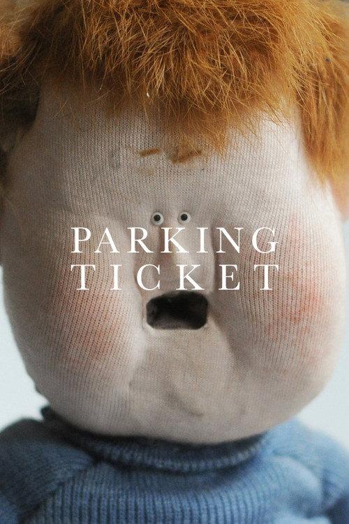 Parking Ticket 2013 official movie poster