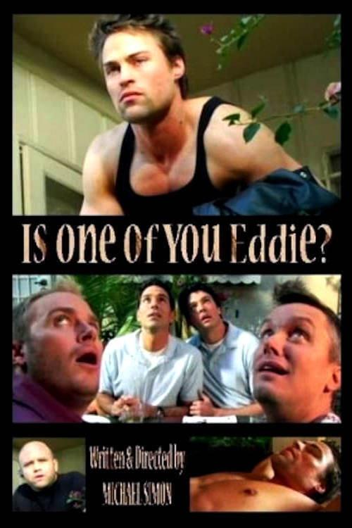 Is One of You Eddie? 2006 official movie poster