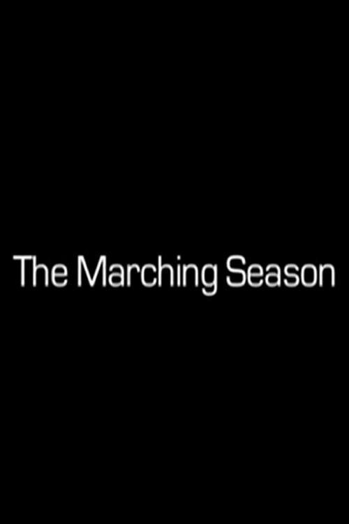 The Marching Season 2008 official movie poster