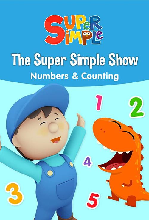 The Super Simple Show - Numbers & Counting 2018 official movie poster