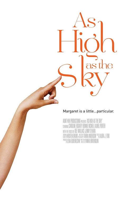 As High as the Sky 2013 official movie poster
