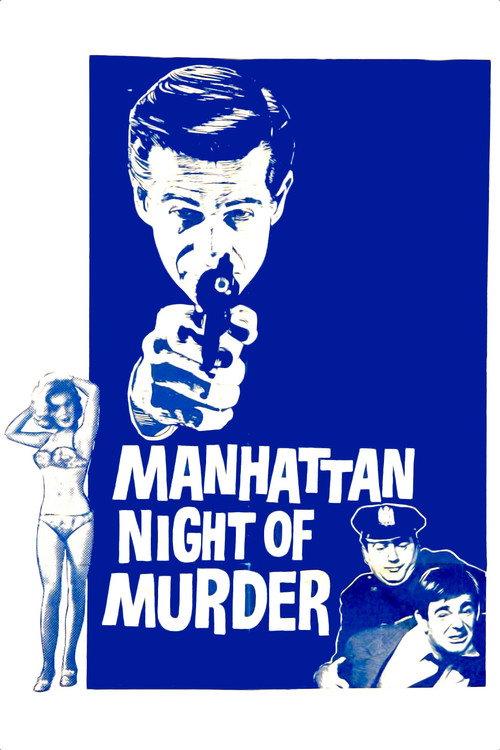 Manhattan Night of Murder 1965 official movie poster