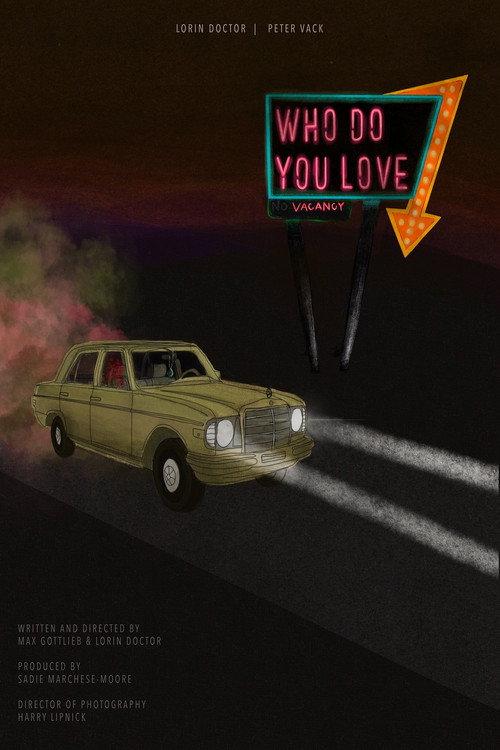 Who Do You Love 2024 official movie poster