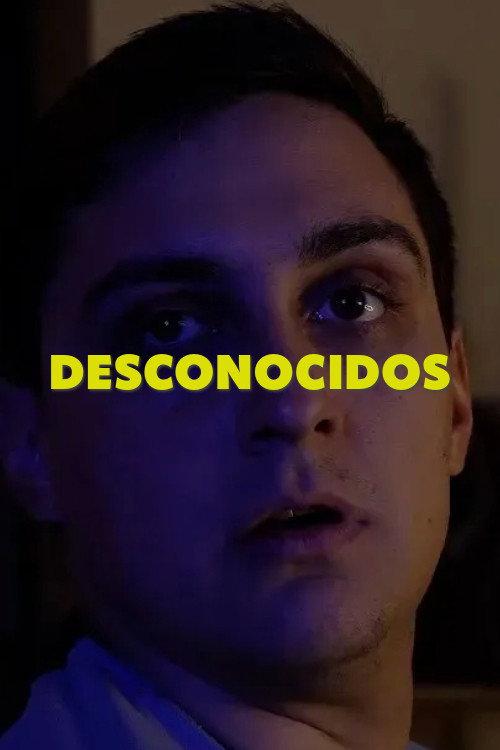 Desconocidos 2022 official movie poster