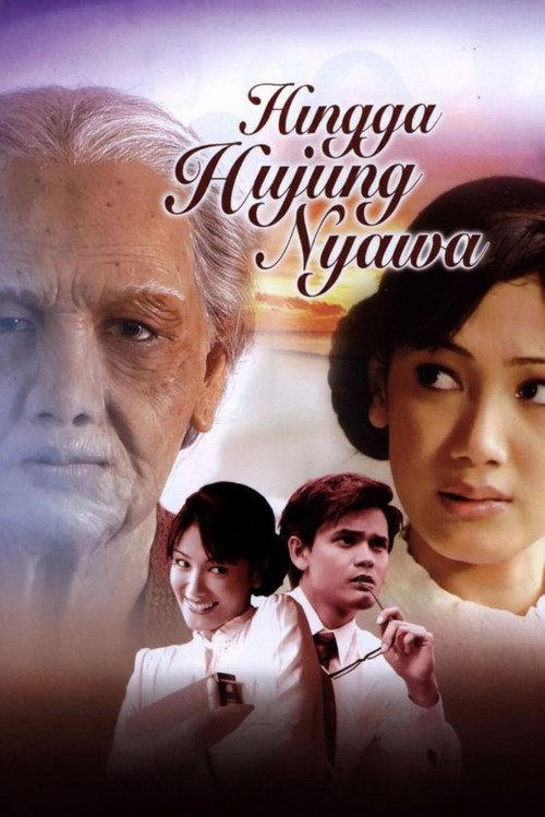 Hingga Hujung Nyawa 2004 official movie poster