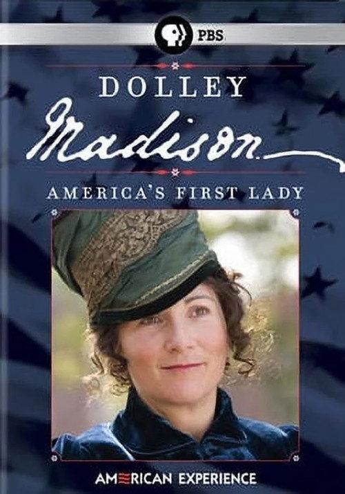 Dolley Madison 2010 official movie poster